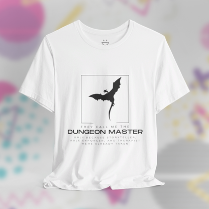They Call Me The Dungeon Master Tee