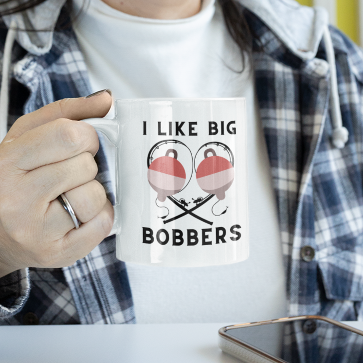I Love Big Bobbers