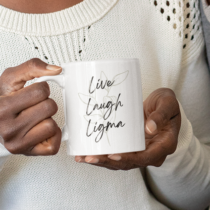 Live Laugh Ligma