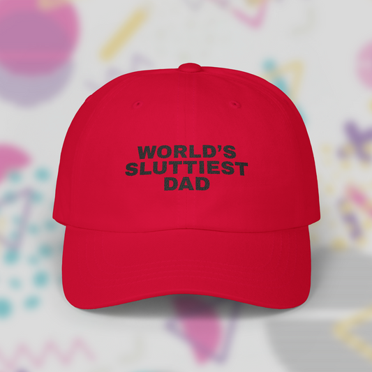 World's Sluttiest Dad
