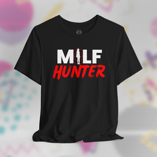 MILF Hunter Tee