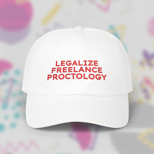 Legalize Freelance Proctology