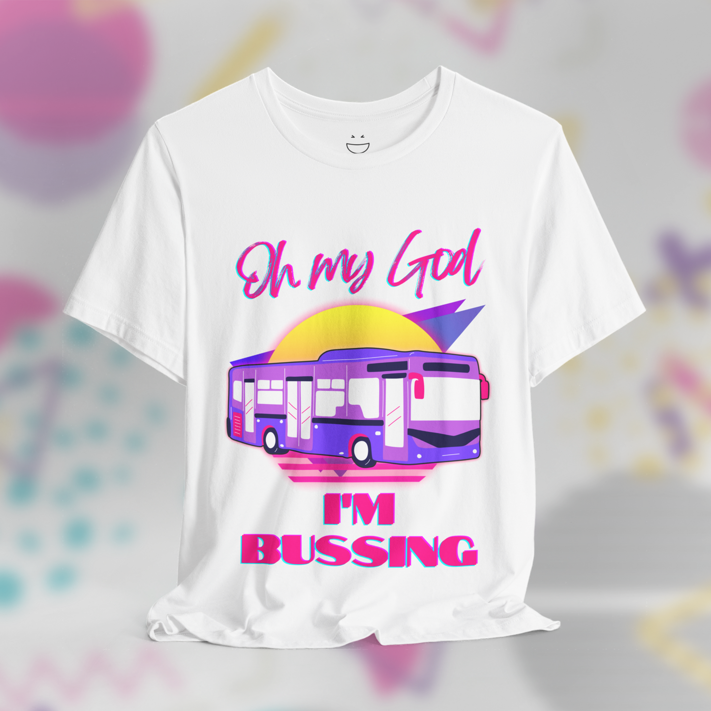 Oh My God I'm Bussing Graphic Tee