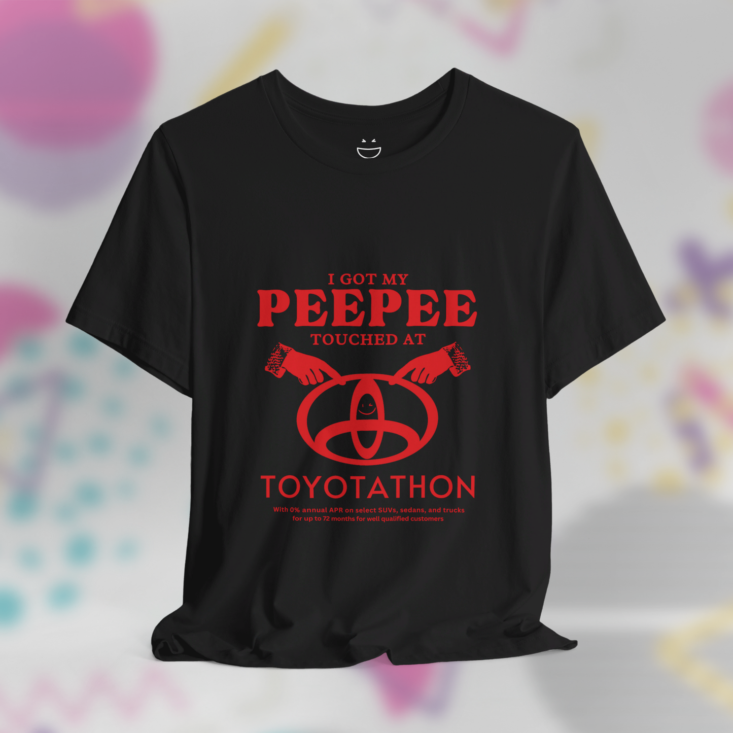I Got My Peepee Touched at Toyotathon Tee