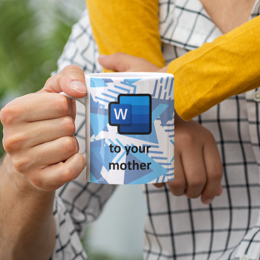Word to Your Mother