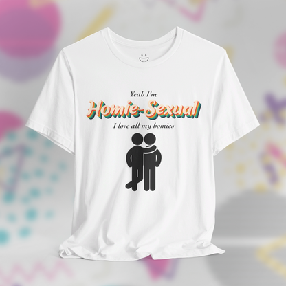 Homie-Sexual Tee