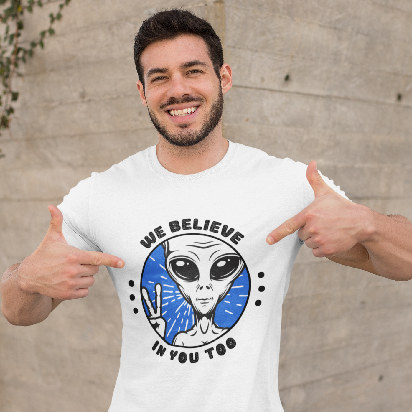 We Believe in You Too Alien Tee
