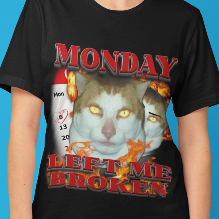 Monday Left Me Broken Tee