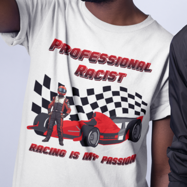 Professional Racist Tee
