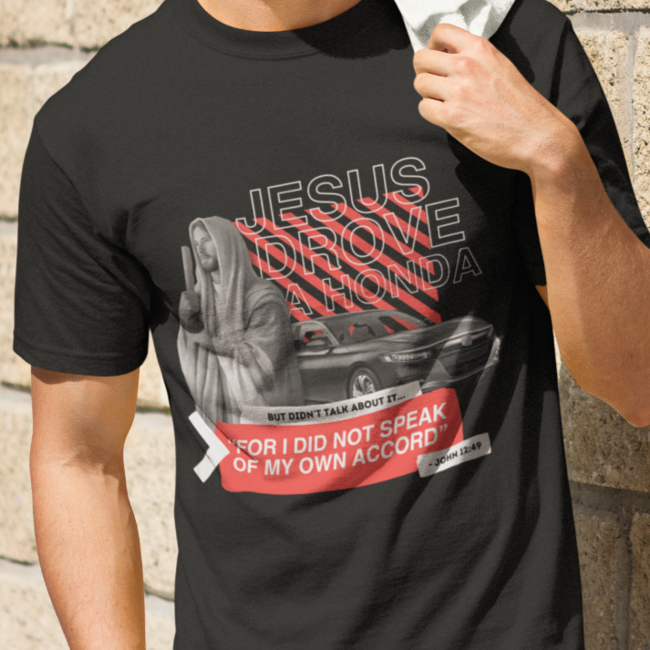 Jesus Drove A Honda Tee